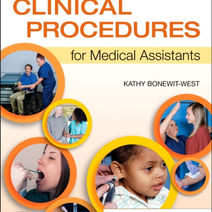 Clinical Procedures for Medical Assistants