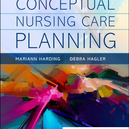 Conceptual Nursing Care Planning