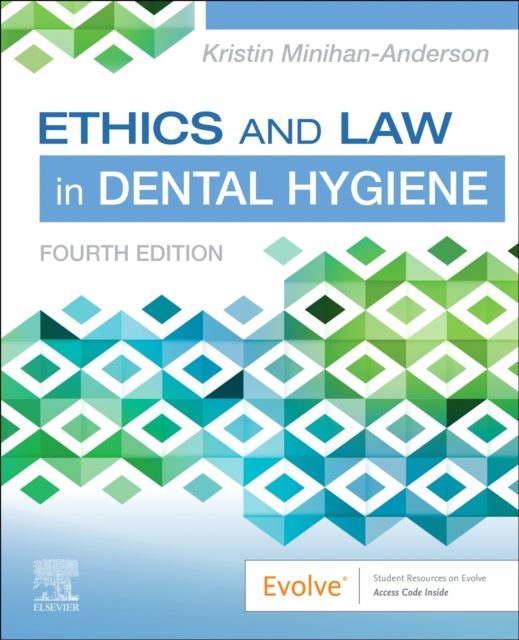 Ethics and Law in Dental Hygiene