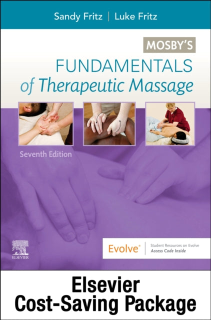 Mosby'S Fundamentals 7e and Essentails Sciences 6e for Therapeutic Massage Package