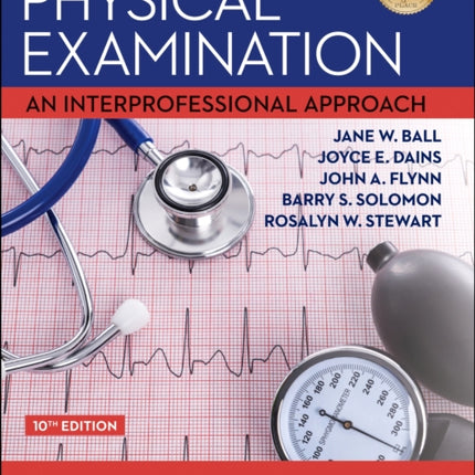 Seidel's Guide to Physical Examination: An Interprofessional Approach