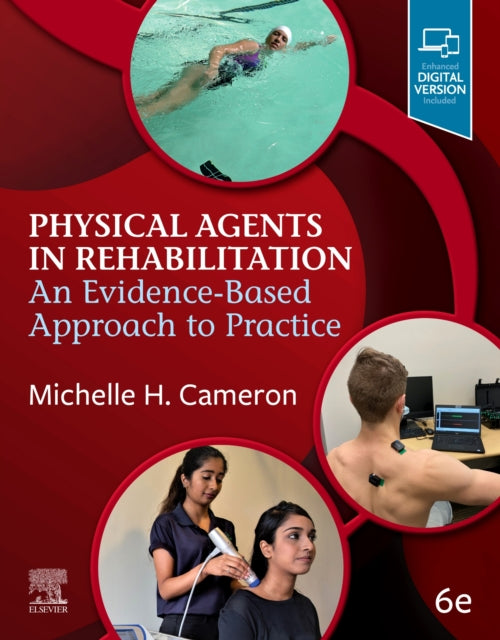 Physical Agents in Rehabilitation: An Evidence-Based Approach to Practice