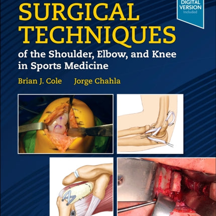 Surgical Techniques of the Shoulder, Elbow, and Knee in Sports Medicine