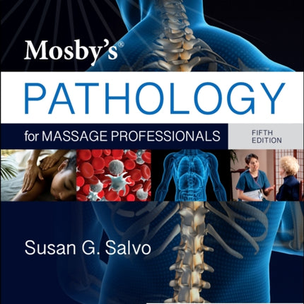 Mosby's Pathology for Massage Professionals