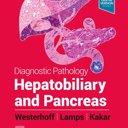 Diagnostic Pathology : Hepatobiliary and Pancreas