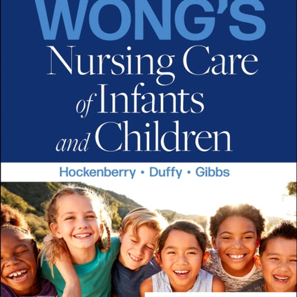 Wong's Nursing Care of Infants and Children