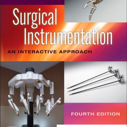 Surgical Instrumentation: An Interactive Approach