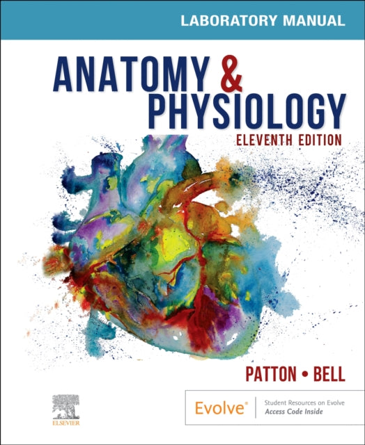 Anatomy  Physiology Laboratory Manual and ELabs