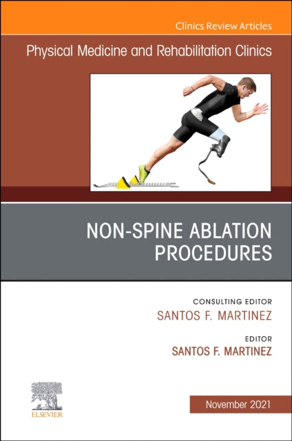 NonSpine Ablation Procedures An Issue of Physical