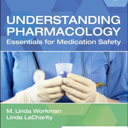 Understanding Pharmacology: Essentials for Medication Safety