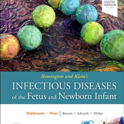 Remington and Kleins Infectious Diseases of the Fetus and Newborn Infant