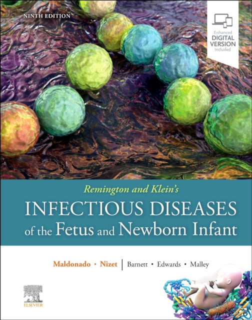 Remington and Kleins Infectious Diseases of the Fetus and Newborn Infant