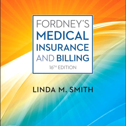 Workbook for Fordney's Medical Insurance and Billing