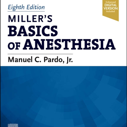 Miller's Basics of Anesthesia