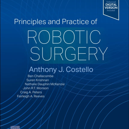 Principles and Practice of Robotic Surgery