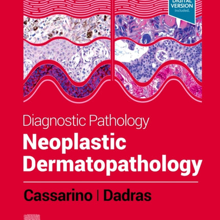 Diagnostic Pathology: Neoplastic Dermatopathology