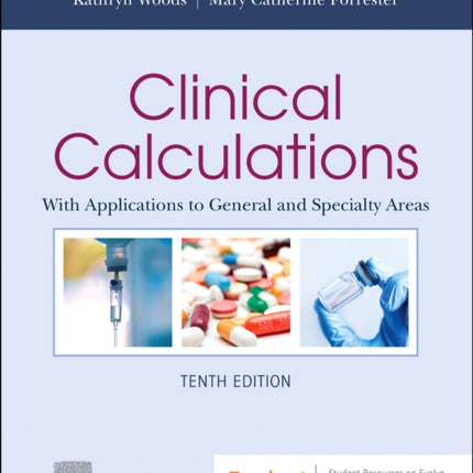 Clinical Calculations: With Applications to General and Specialty Areas