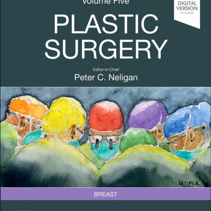 Plastic Surgery: Volume 5: Breast