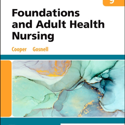 Foundations and Adult Health Nursing