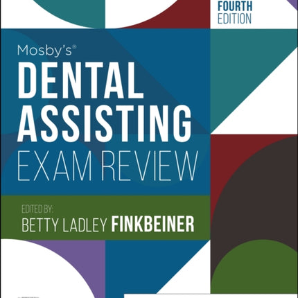 Mosby's Dental Assisting Exam Review