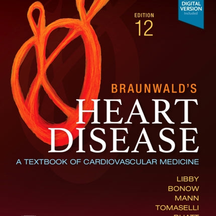 Braunwalds Heart Disease Single Volume