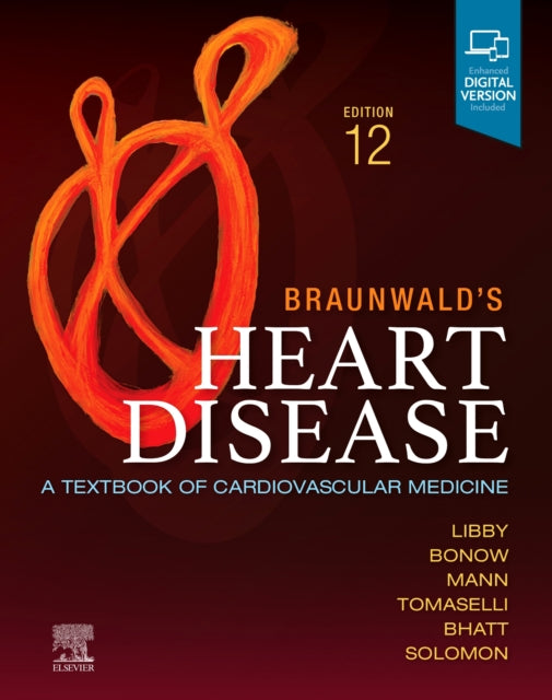 Braunwalds Heart Disease Single Volume