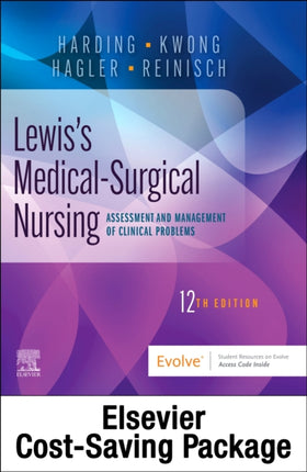 Lewiss MedicalSurgical Nursing Assessment and Management of Clinical Problems