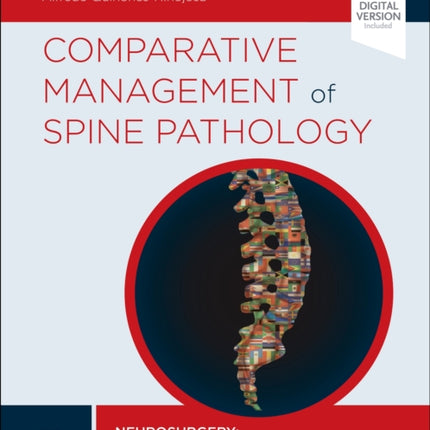 Comparative Management of Spine Pathology