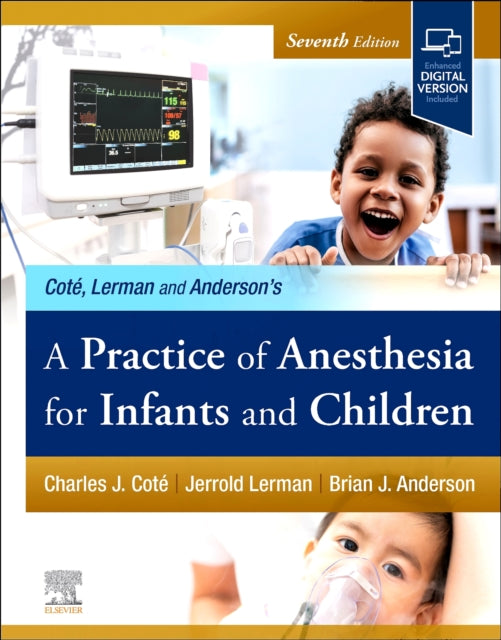A Practice of Anesthesia for Infants and Children
