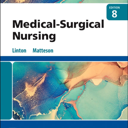 Study Guide for Medical-Surgical Nursing