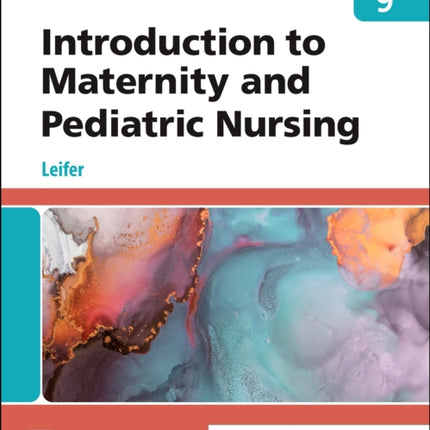 Introduction to Maternity and Pediatric Nursing