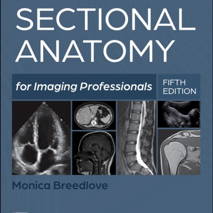 Workbook for Sectional Anatomy for Imaging Professionals