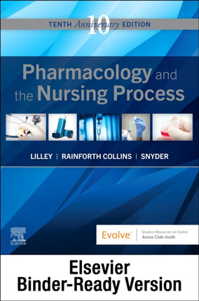 Pharmacology and the Nursing Process - Binder Ready