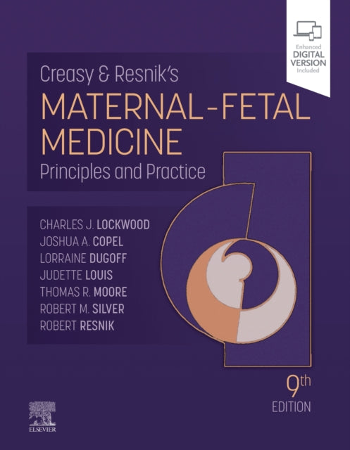 Creasy and Resnik's Maternal-Fetal Medicine: Principles and Practice