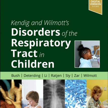 Kendig and Wilmott's Disorders of the Respiratory Tract in Children