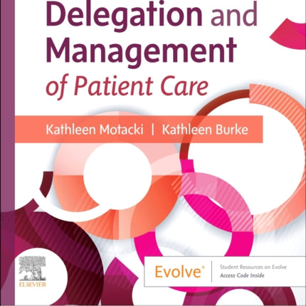 Nursing Delegation and Management of Patient Care - Binder Ready