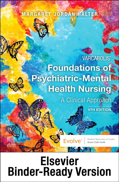 Varcarolis' Foundations of Psychiatric-Mental Health Nursing - Binder Ready: a Clinical Approach