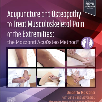 Acupuncture and Osteopathy to Treat Musculoskeletal Pain of the Extremities