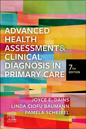 Advanced Health Assessment  Clinical Diagnosis in Primary Care