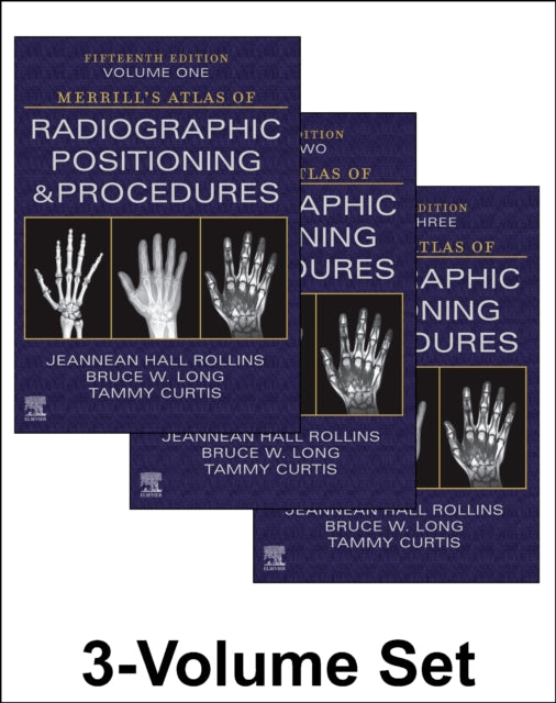 Merrills Atlas of Radiographic Positioning and Procedures  3Volume Set