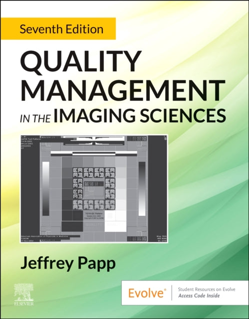 Quality Management in the Imaging Sciences