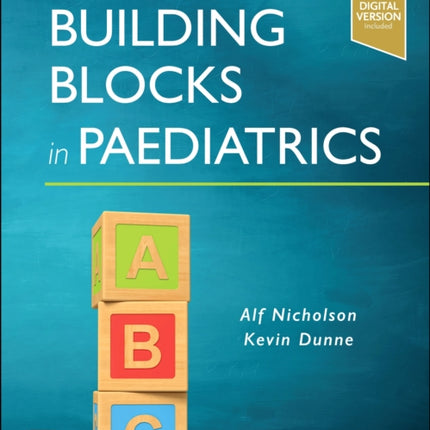 Building Blocks in Paediatrics