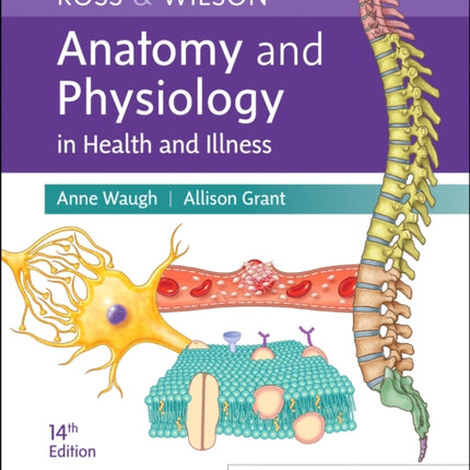 Ross & Wilson Anatomy and Physiology in Health and Illness