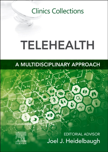 Telehealth  A Multidisciplinary Approach