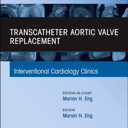 Transcatheter Aortic valve replacement An Issue