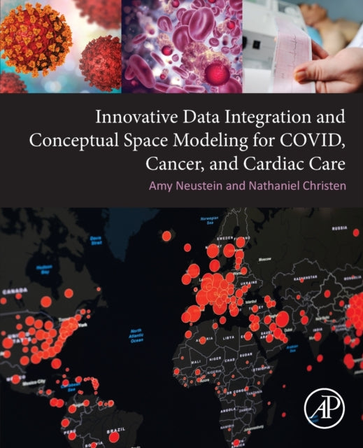 Innovative Data Integration and Conceptual Space Modeling for COVID, Cancer, and Cardiac Care