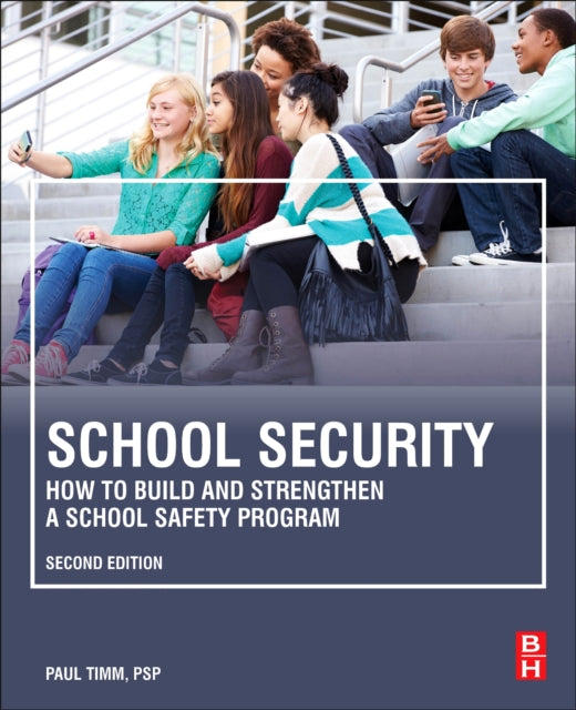 School Security: How to Build and Strengthen a School Safety Program