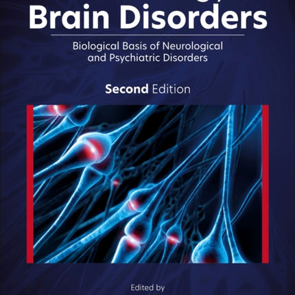 Neurobiology of Brain Disorders