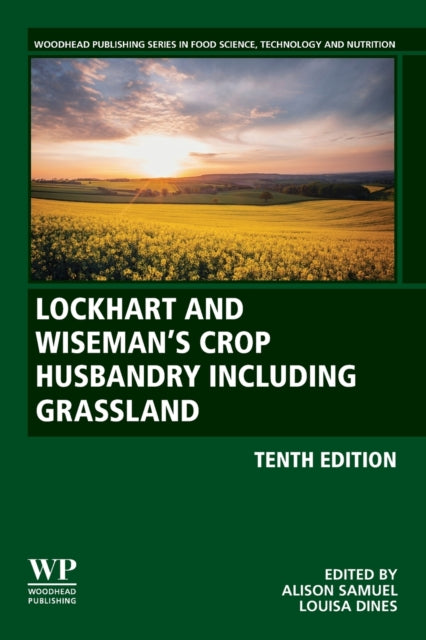Lockhart and Wisemans Crop Husbandry Including