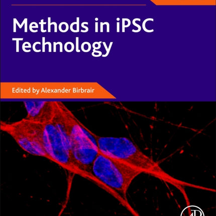 Methods in iPSC Technology